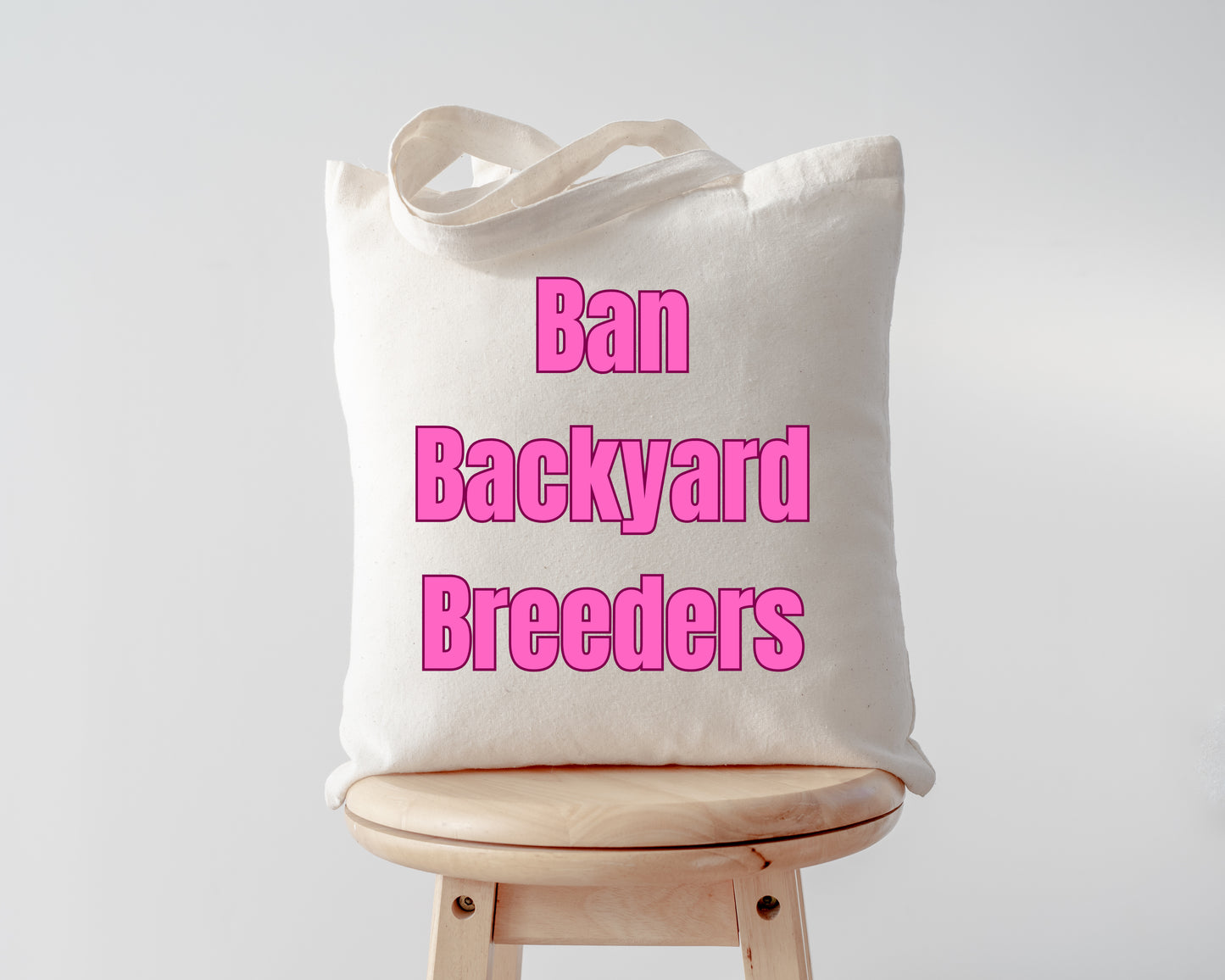 Ban Backyard Breeders Tote