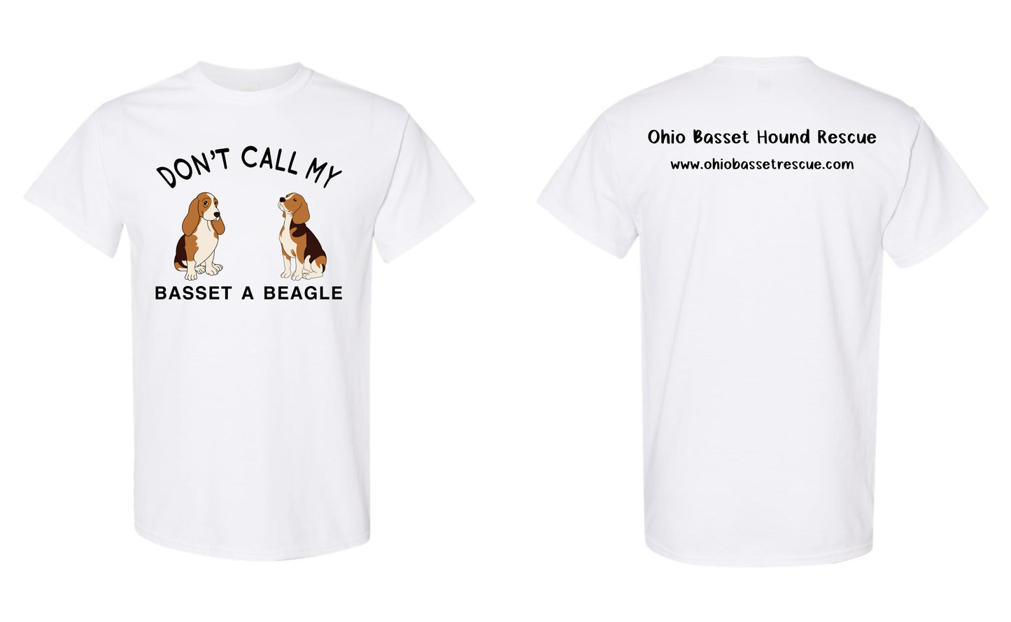 Don't call my Basset a Beagle T-shirt