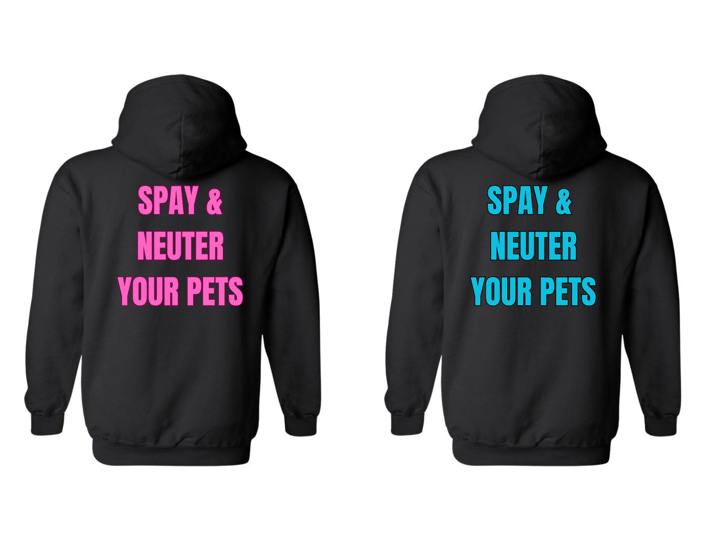 Spay & Neuter your Pets Hoodie