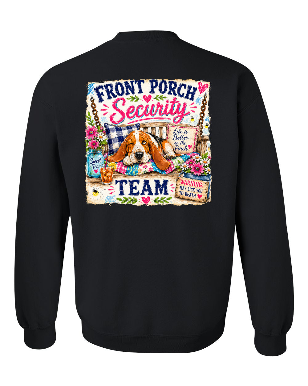 Front Porch Security Sweatshirt