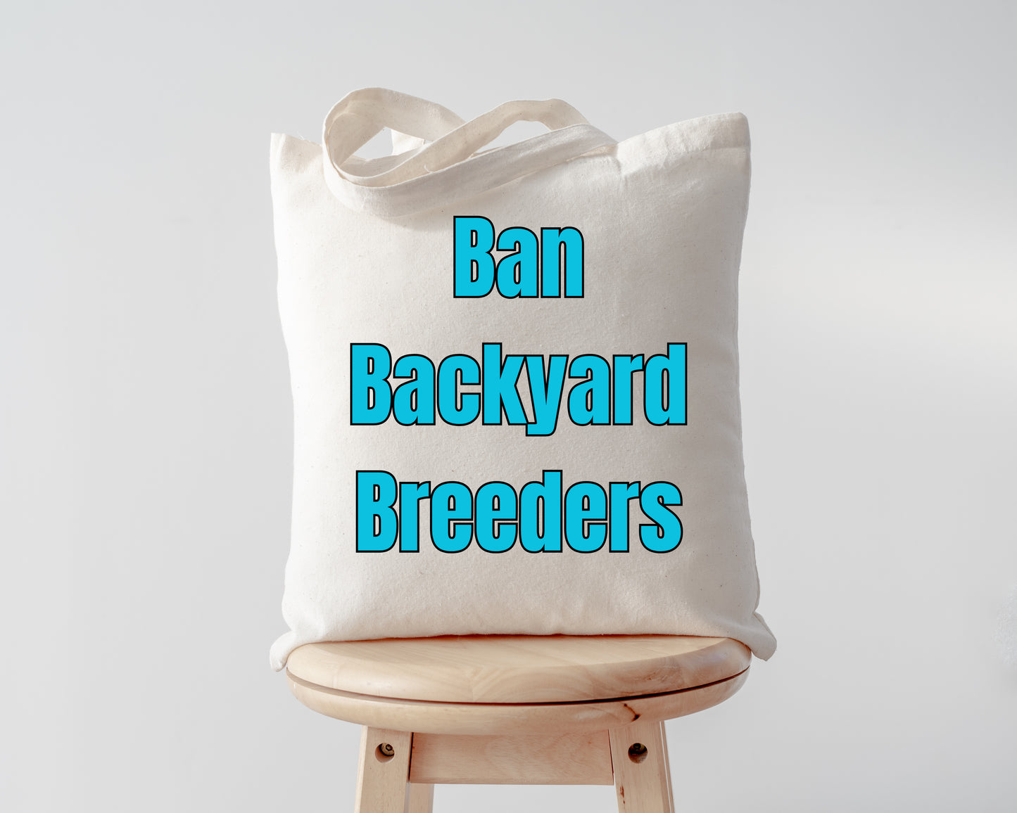 Ban Backyard Breeders Tote