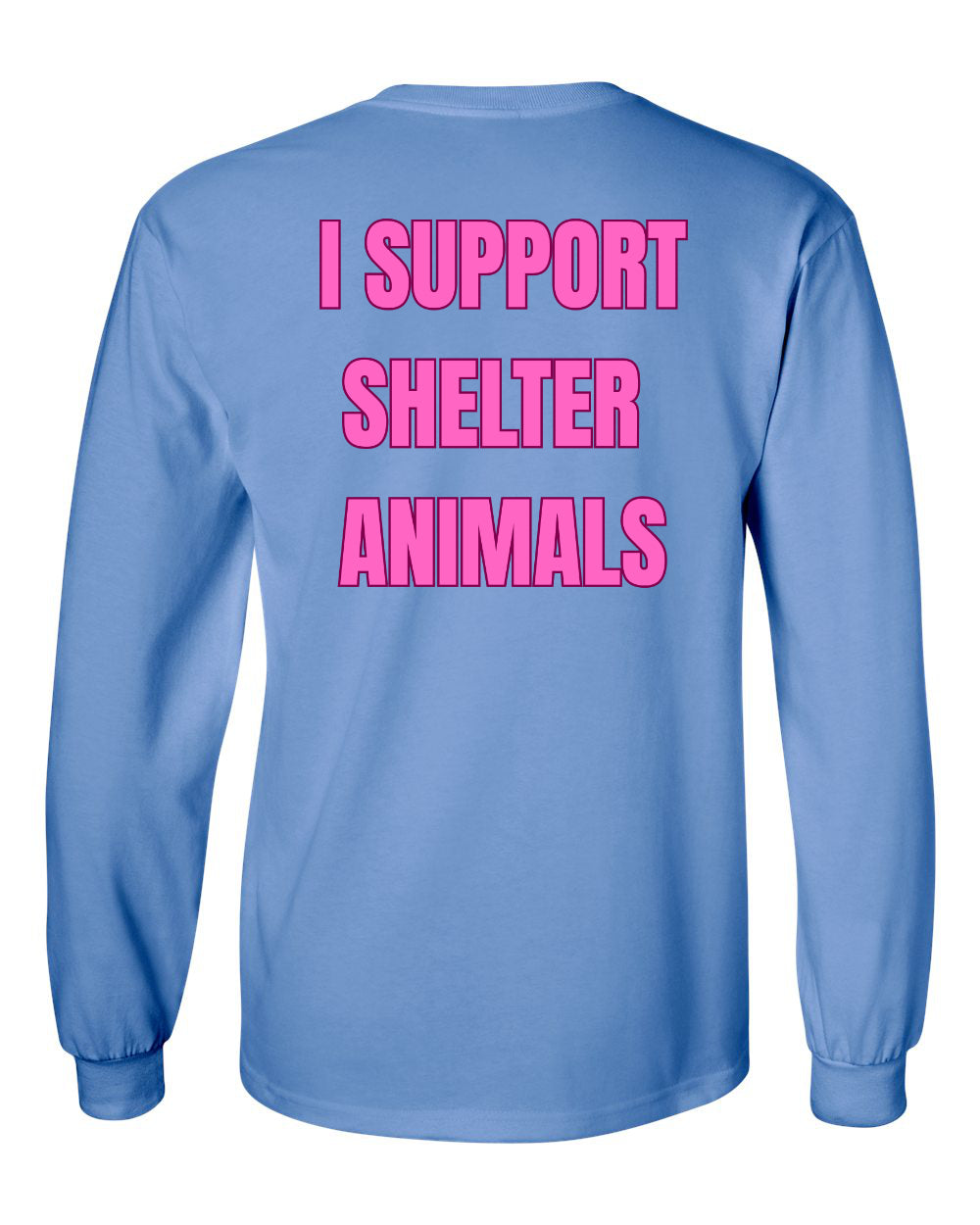 I Support Shelter Animals Long Sleeve Shirt