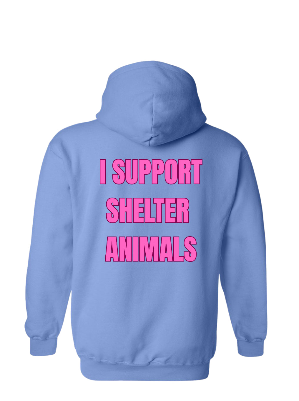 I Support Shelter Animals Hoodie