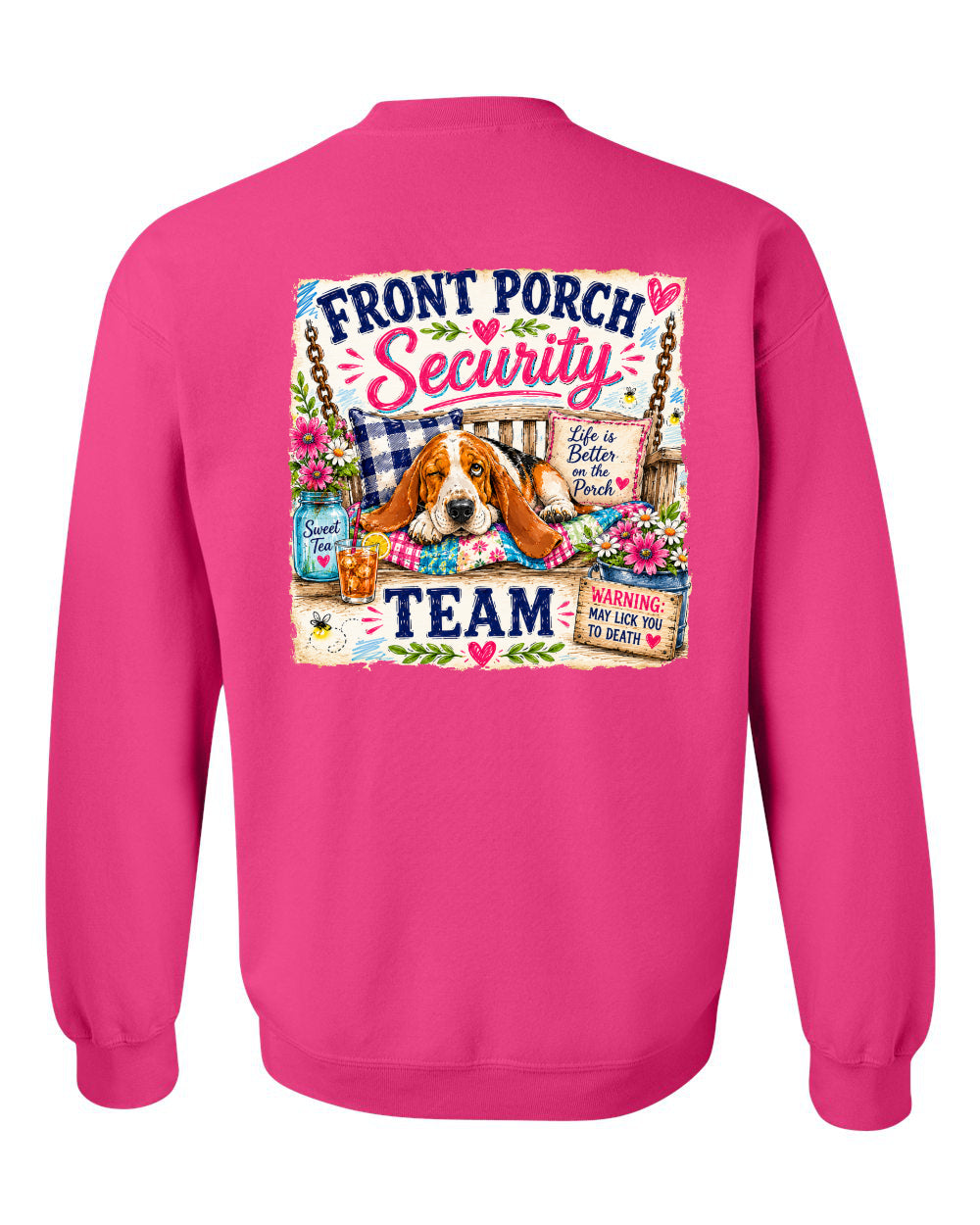 Front Porch Security Sweatshirt