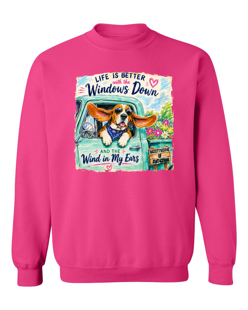 Life is Better with a Basset Sweatshirt