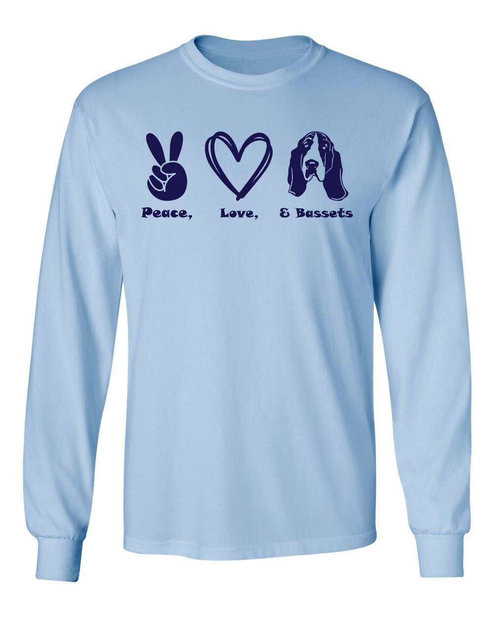 Peace, Love, Basset Long Sleeve Shirt