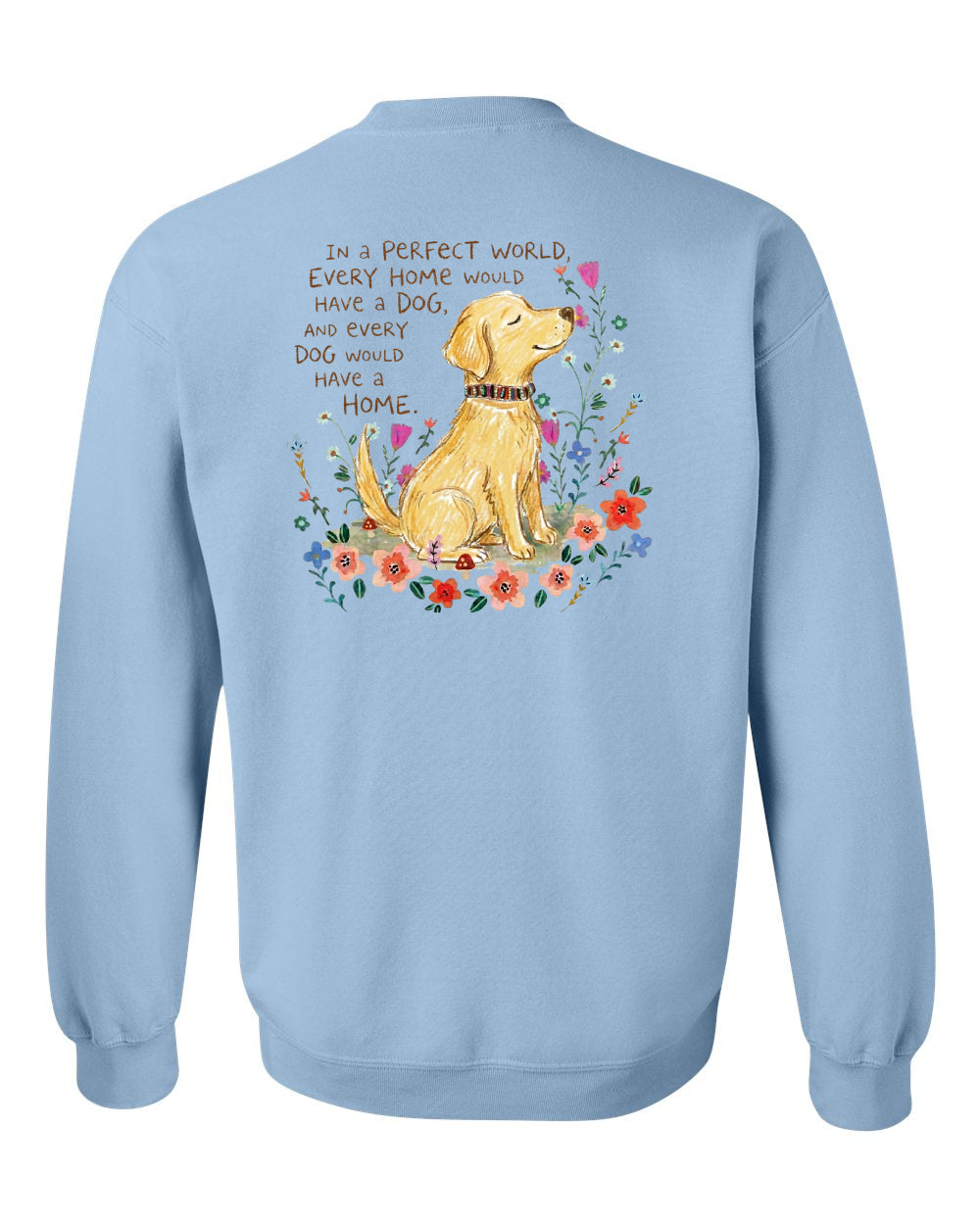The Forever Home Promise Sweatshirt