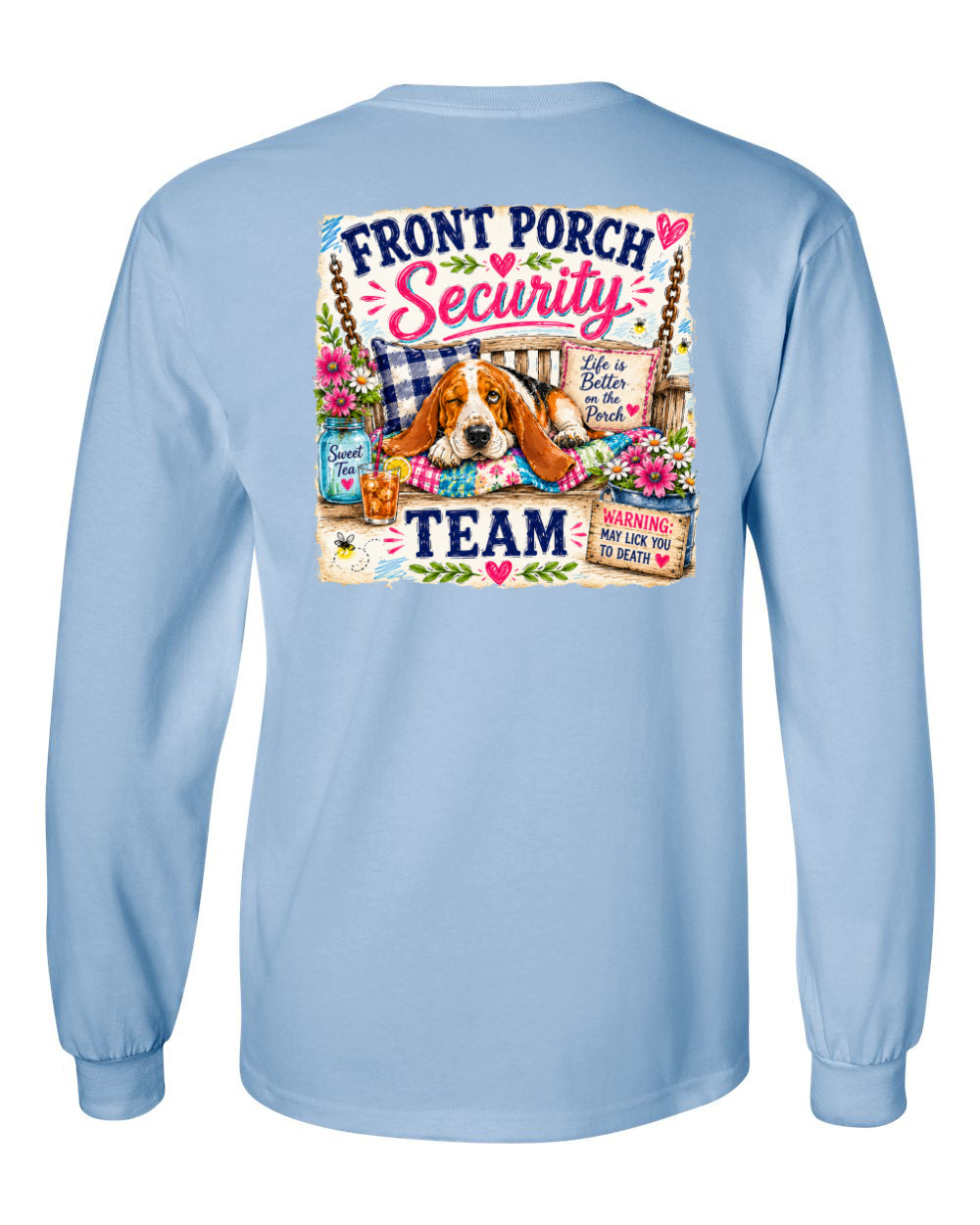 Front Porch Security Long Sleeve Shirt