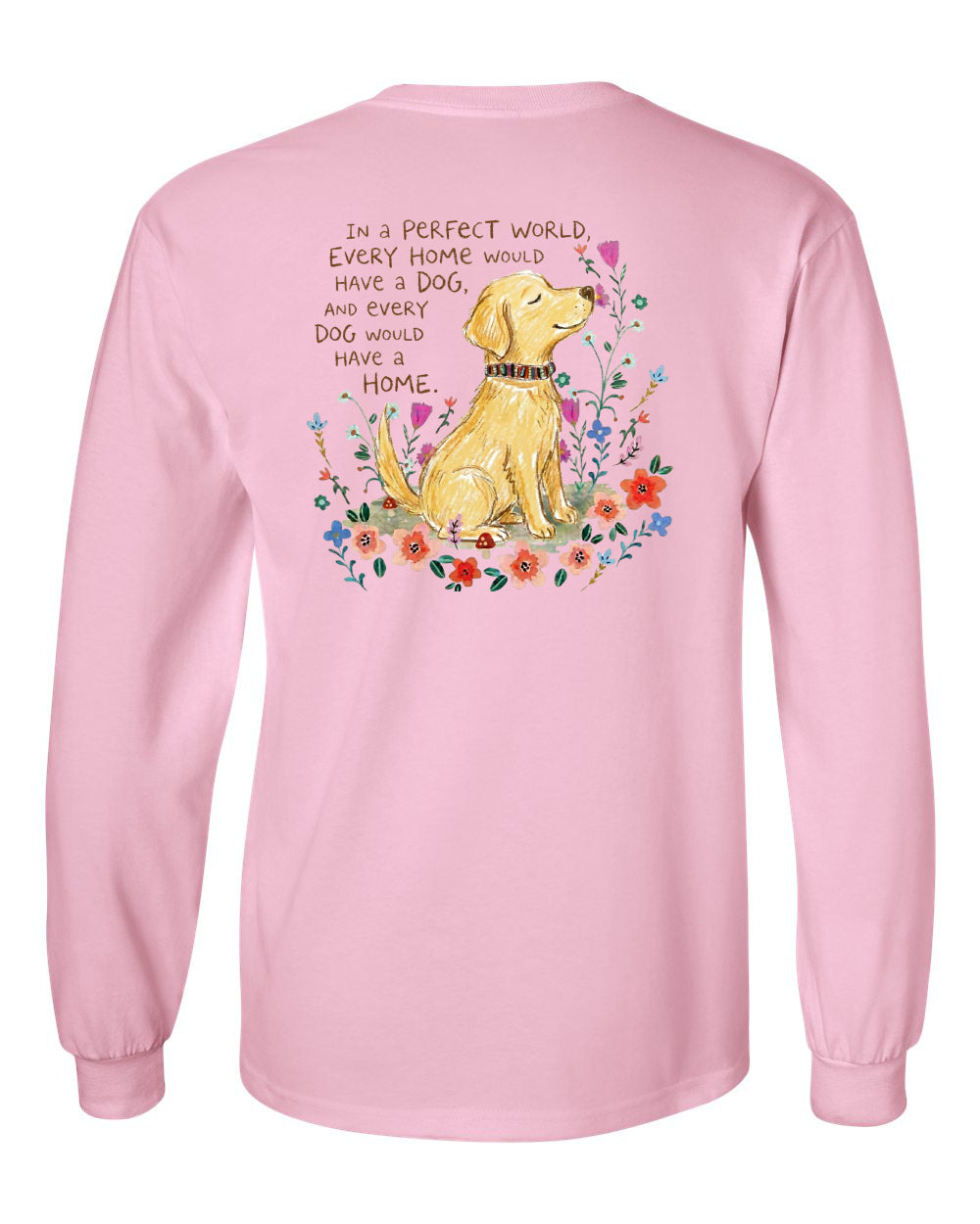 The Forever Home Promise Logo Long Sleeve Shirt