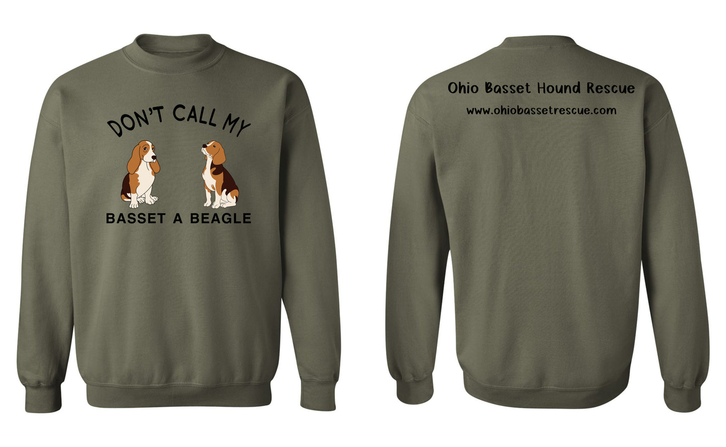 Don't Call My Basset A Beagle Sweatshirt