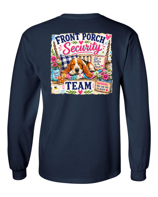 Front Porch Security Long Sleeve Shirt