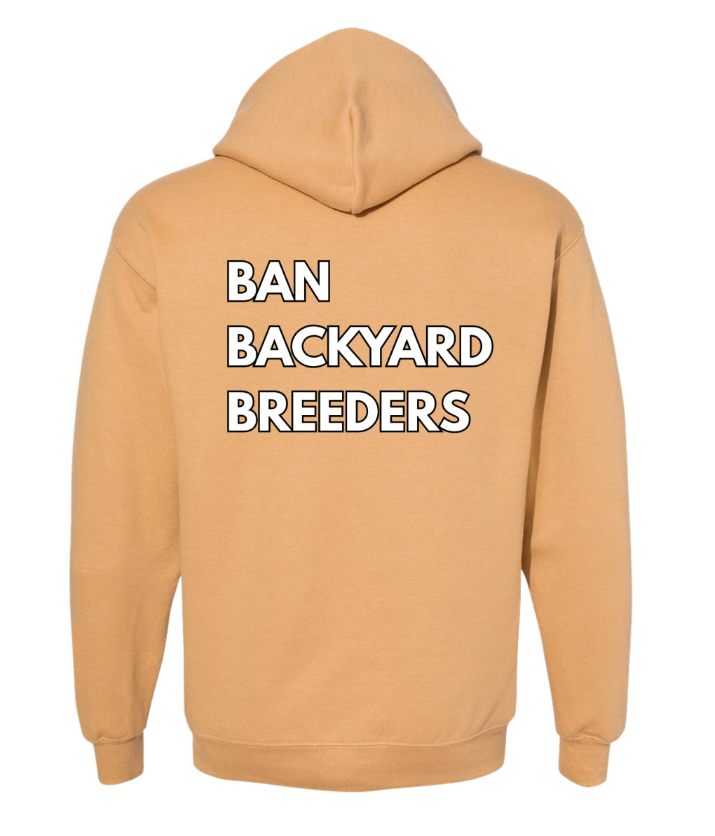Ban Backyard Breeders Hoodie