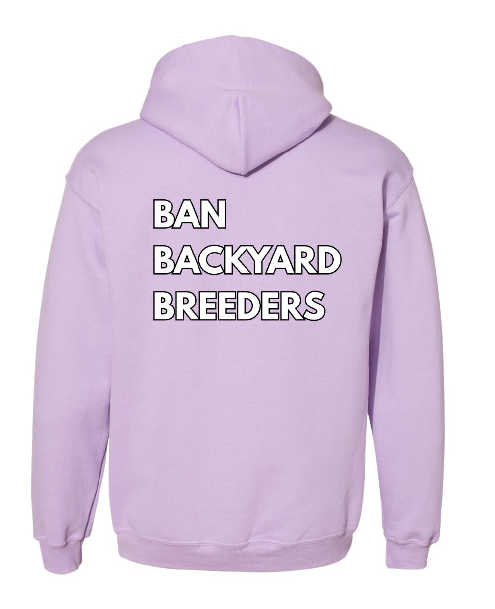 Ban Backyard Breeders Hoodie