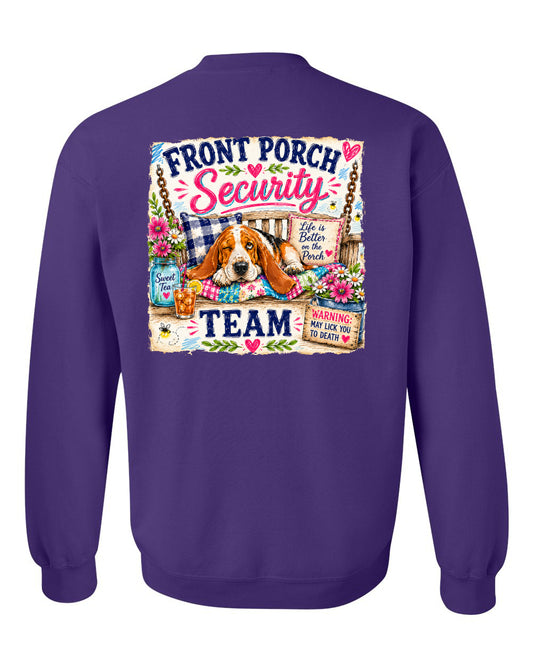 Front Porch Security Sweatshirt