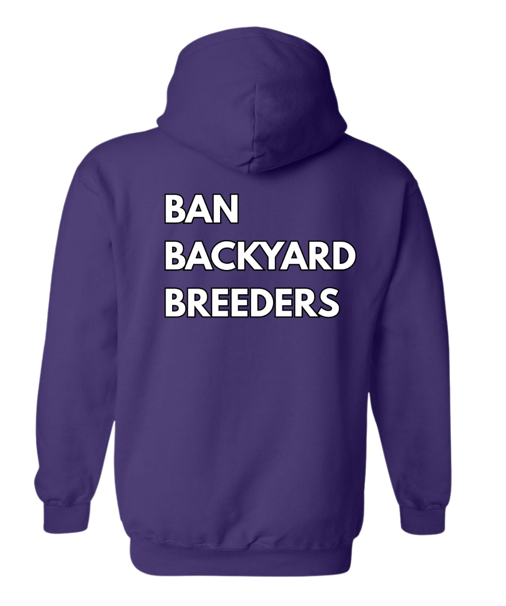 Ban Backyard Breeders Hoodie