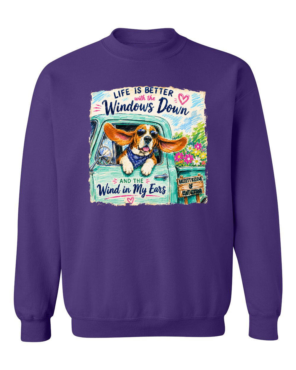 Life is Better with a Basset Sweatshirt