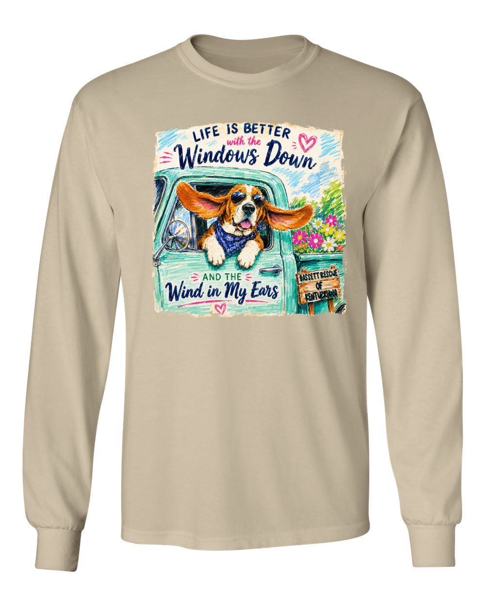 Life is Better with a Basset Long Sleeve Shirt
