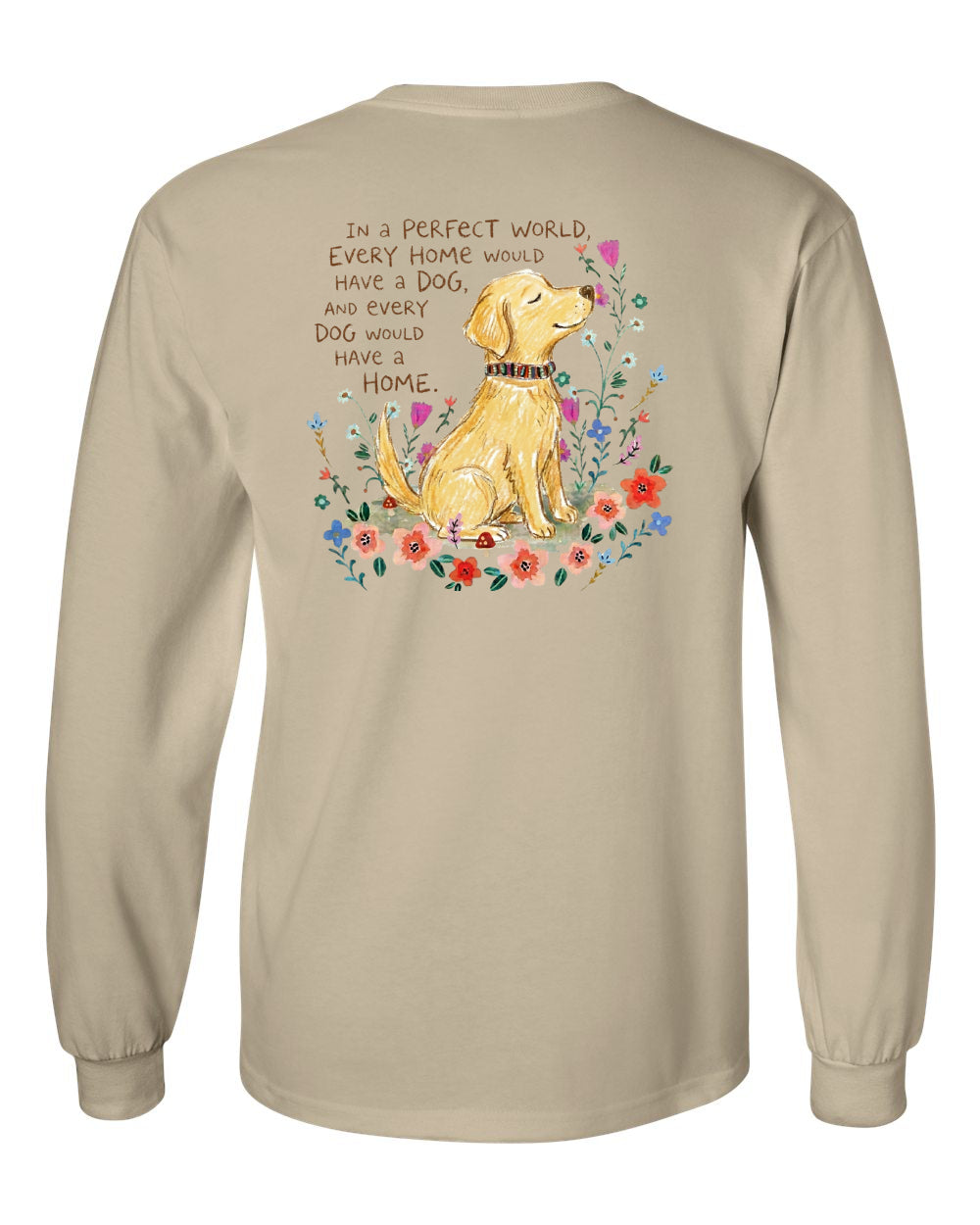 The Forever Home Promise Logo Long Sleeve Shirt