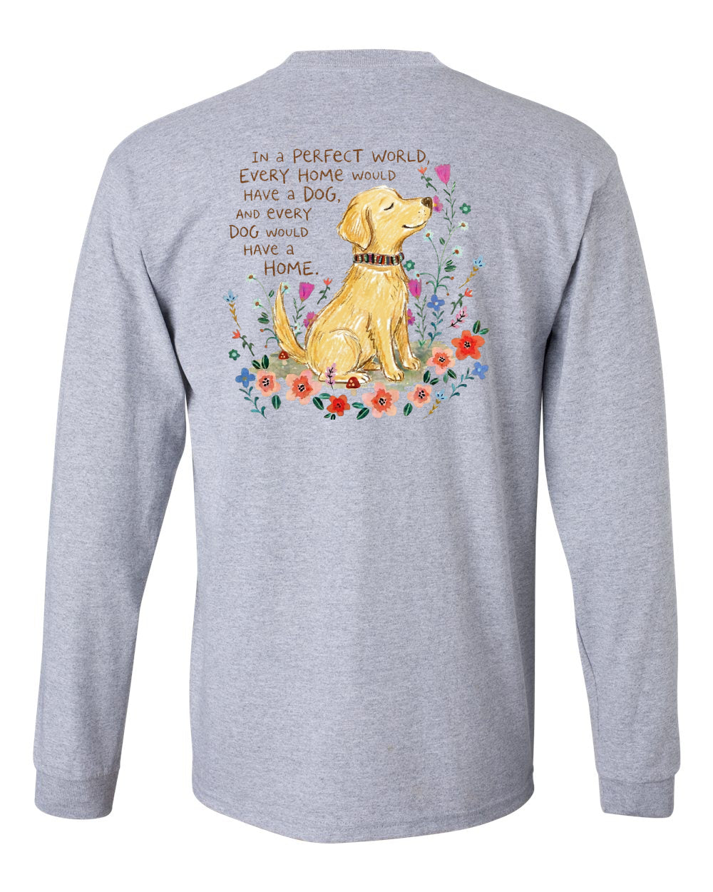 The Forever Home Promise Logo Long Sleeve Shirt