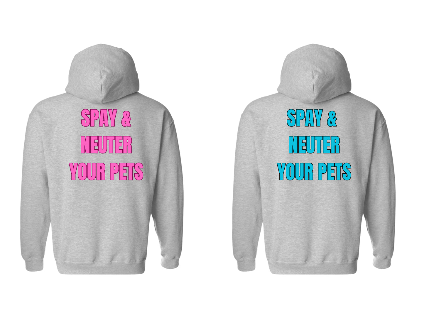Spay & Neuter your Pets Hoodie