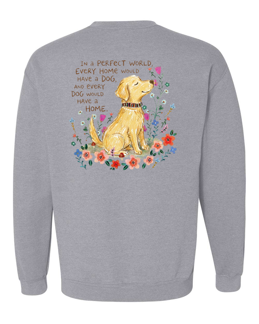 The Forever Home Promise Sweatshirt
