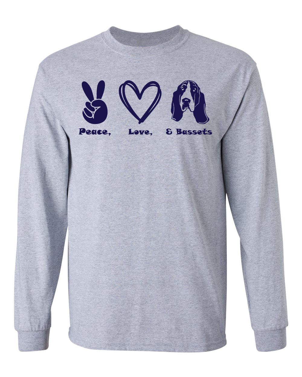 Peace, Love, Basset Long Sleeve Shirt